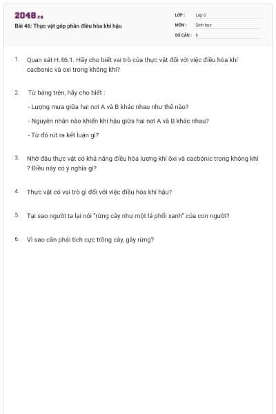 Bài 46: Thực vật góp phần điều hòa khí hậu