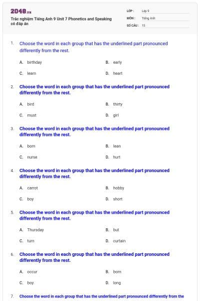 Trắc nghiệm Tiếng Anh 9 Unit 7 Phonetics and Speaking có đáp án