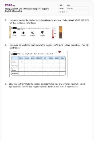 Tiếng Anh lớp 6 Unit 10 Preview trang 101 - Explore English 6 Cánh diều
