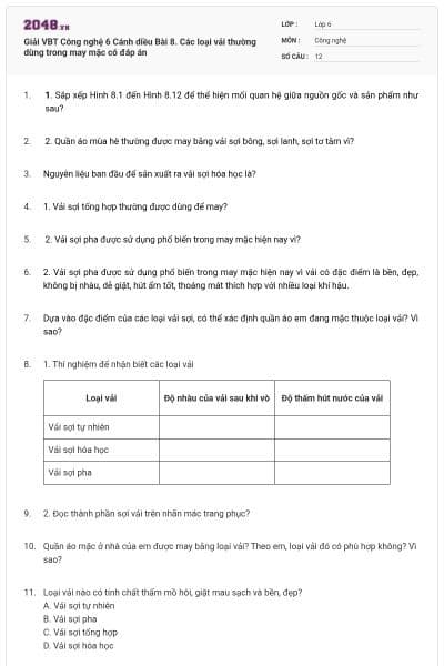 Giải VBT Công nghệ 6 Cánh diều Bài 8. Các loại vải thường dùng trong may mặc có đáp án