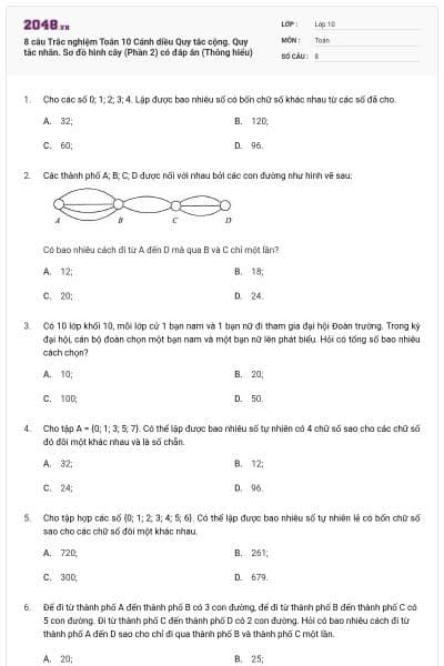 8 câu Trắc nghiệm Toán 10 Cánh diều Quy tắc cộng. Quy tắc nhân. Sơ đồ hình cây (Phần 2) có đáp án (Thông hiểu)