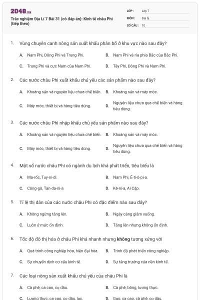 Trắc nghiệm Địa Lí 7 Bài 31 (có đáp án): Kinh tế châu Phi (tiếp theo)