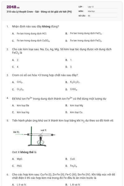 310 câu Lý thuyết Crom - Sắt - Đồng có lời giải chi tiết (P6)