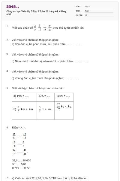 Cùng em học Toán lớp 5 Tập 2 Tuần 29 trang 44, 45 hay nhất