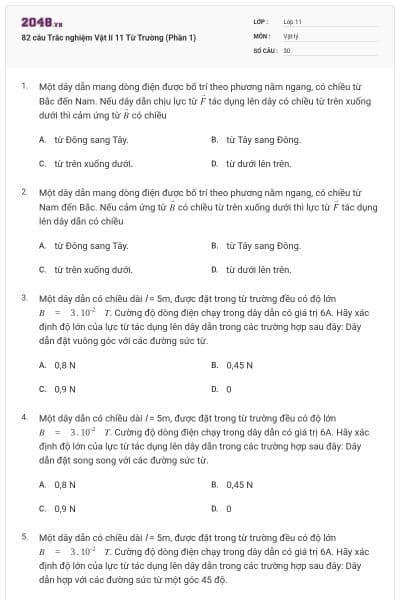 82 câu Trắc nghiệm Vật lí 11 Từ Trường (Phần 1)