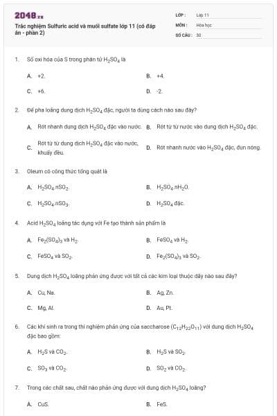 Trắc nghiệm Sulfuric acid và muối sulfate lớp 11 (có đáp án - phần 2)