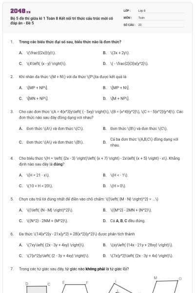 Bộ 5 đề thi giữa kì 1 Toán 8 Kết nối tri thức cấu trúc mới có đáp án - Đề 5