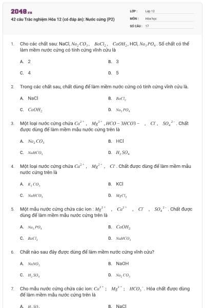 42 câu Trắc nghiệm Hóa 12 (có đáp án): Nước cứng (P2)