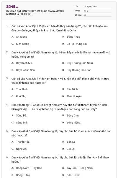 KỲ KHẢO SÁT KIẾN THỨC THPT QUỐC GIA NĂM 2020 MÔN ĐỊA LÝ (ĐỀ SỐ 23)