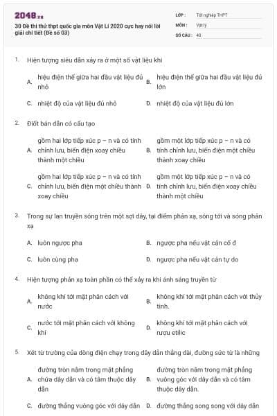 30 Đề thi thử thpt quốc gia môn Vật Lí 2020 cực hay nói lời giải chi tiết (Đề số 03)