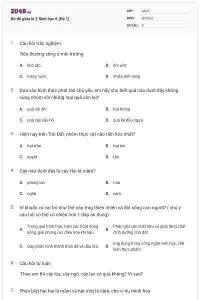 Đề thi giữa kì 2 Sinh học 6 (Đề 1)