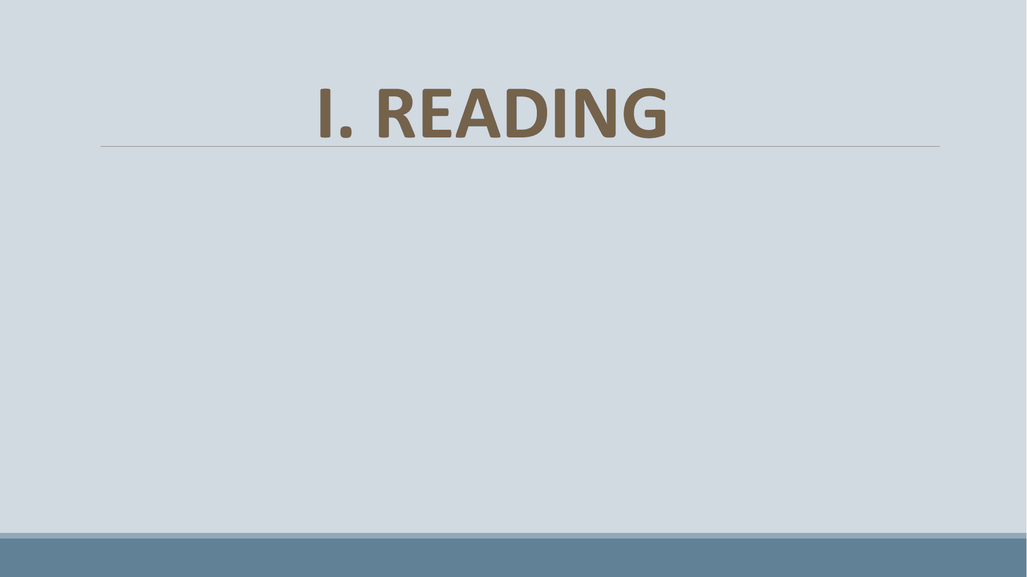 I. READING