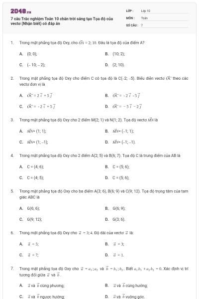 7 câu Trắc nghiệm Toán 10 chân trời sáng tạo Tọa độ của vectơ (Nhận biết) có đáp án
