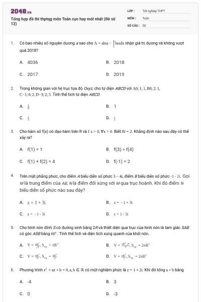 Tổng hợp đề thi thptqg môn Toán cực hay mới nhất (Đề số 12)