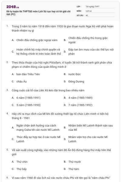 Đề tự luyện thi THPTQG môn Lịch Sử cực hay có lời giải chi tiết (P2)
