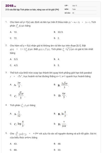 213 câu Bài tập Tích phân cơ bản, nâng cao có lời giải (P4)