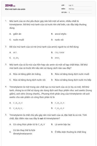 Khử mùi tanh của amin