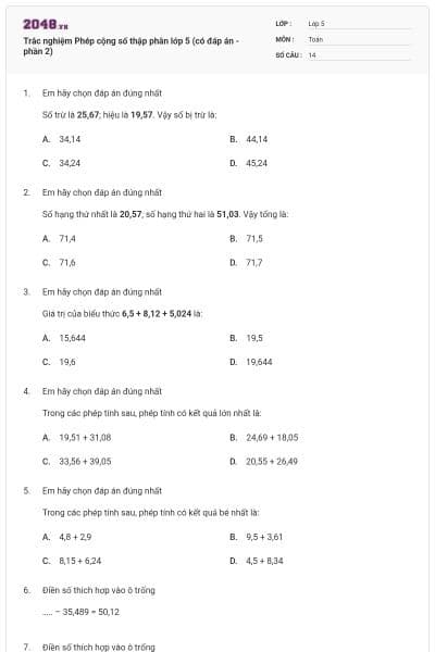 Trắc nghiệm Phép cộng số thập phân lớp 5 (có đáp án - phần 2)