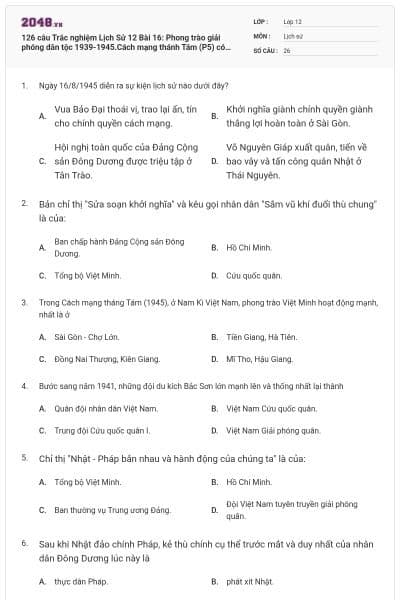 126 câu  Trắc nghiệm Lịch Sử 12 Bài 16: Phong trào giải phóng dân tộc 1939-1945.Cách mạng thánh Tám (P5) có đáp án