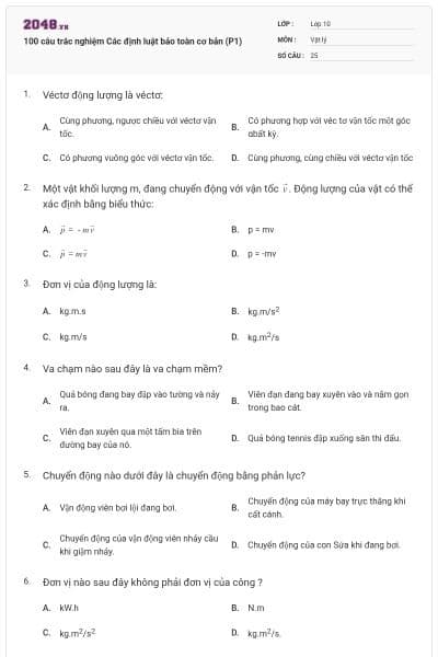 100 câu trắc nghiệm Các định luật bảo toàn cơ bản (P1)