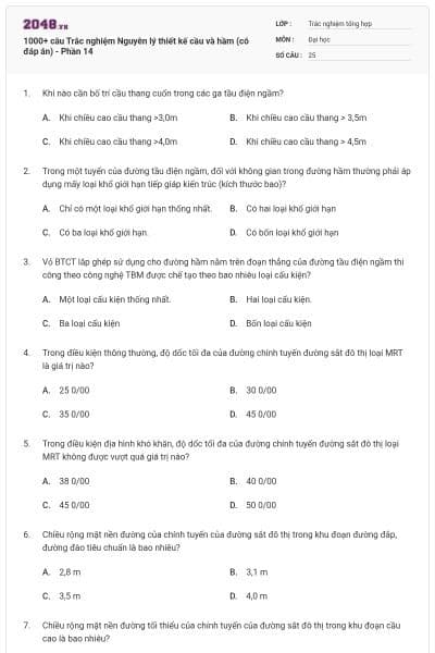 1000+ câu Trắc nghiệm Nguyên lý thiết kế cầu và hầm (có đáp án) - Phần 14