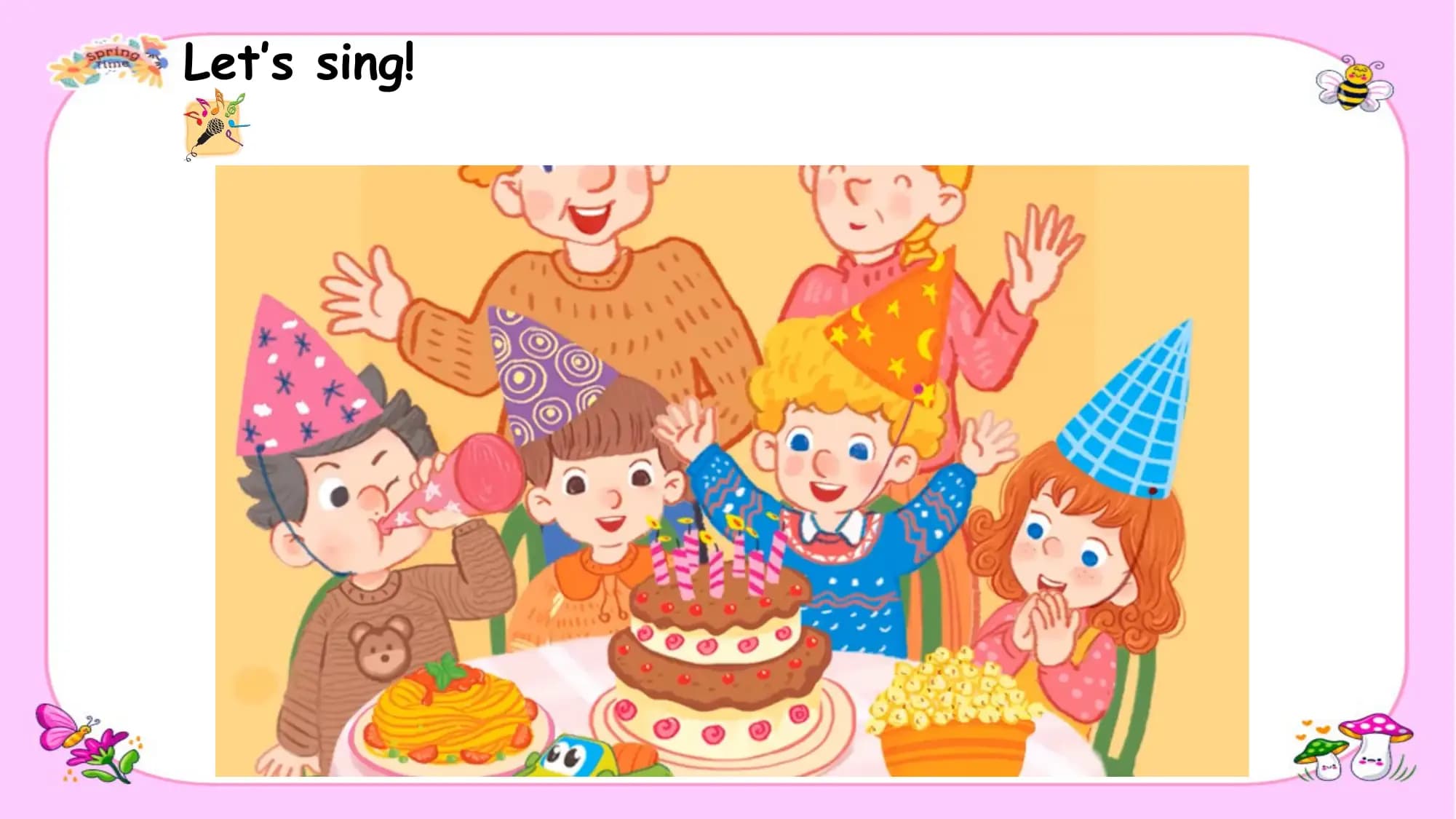 Let’s sing!