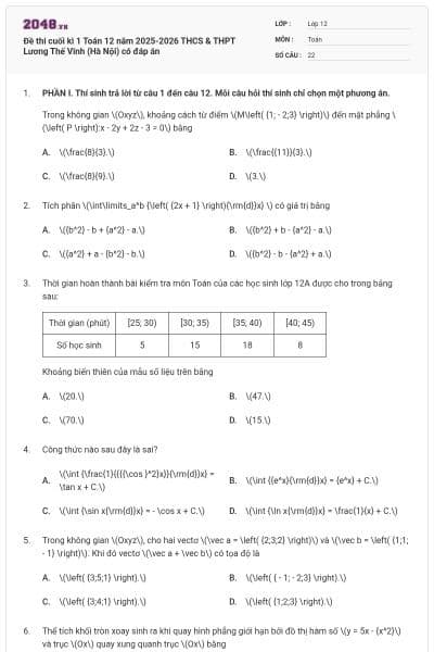 Đề thi cuối kì 1 Toán 12 năm 2025-2026 THCS & THPT Lương Thế Vinh (Hà Nội) có đáp án