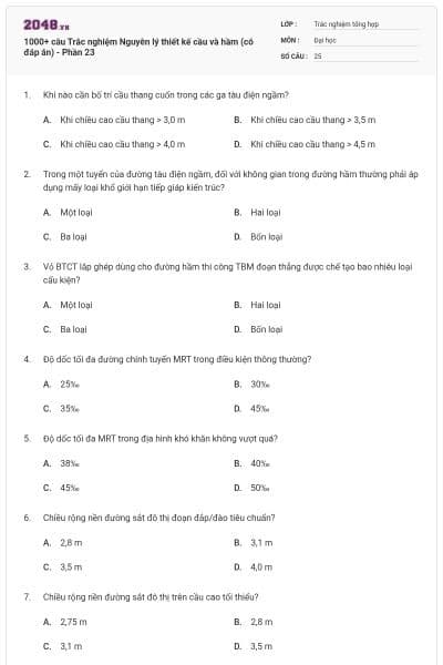 1000+ câu Trắc nghiệm Nguyên lý thiết kế cầu và hầm (có đáp án) - Phần 23