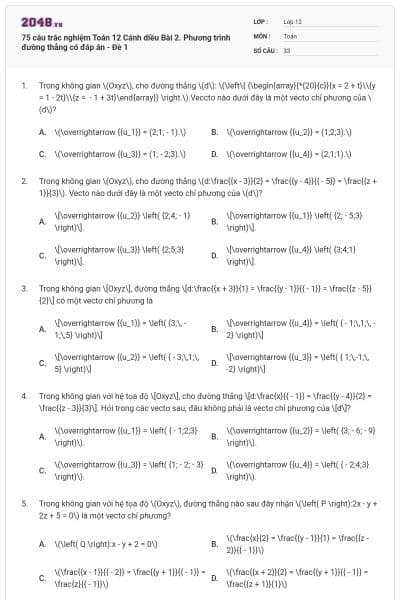 75 câu trắc nghiệm Toán 12 Cánh diều Bài 2. Phương trình đường thẳng có đáp án - Đề 1