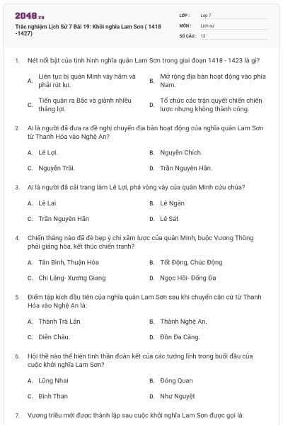 Trắc nghiệm Lịch Sử 7 Bài 19: Khởi nghĩa Lam Sơn ( 1418 -1427)