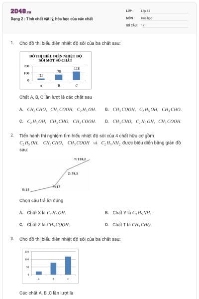 Dạng 2 : Tính chất vật lý, hóa học của các chất