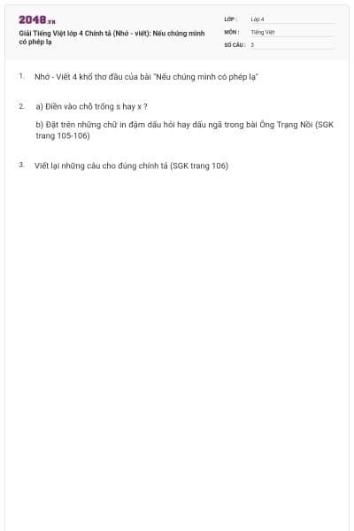 Giải Tiếng Việt lớp 4 Chính tả (Nhớ - viết): Nếu chúng mình có phép lạ
