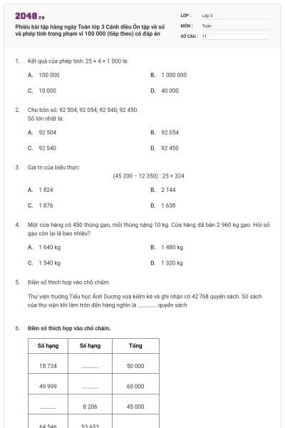 Phiếu bài tập hàng ngày Toán lớp 3 Cánh diều Ôn tập về số và phép tính trong phạm vi 100 000 (tiếp theo) có đáp án