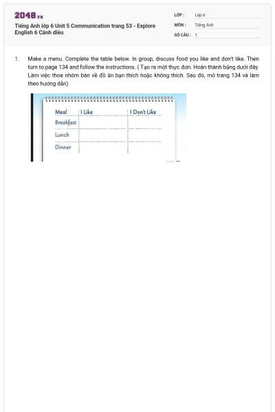 Tiếng Anh lớp 6 Unit 5 Communication trang 53 - Explore English 6 Cánh diều