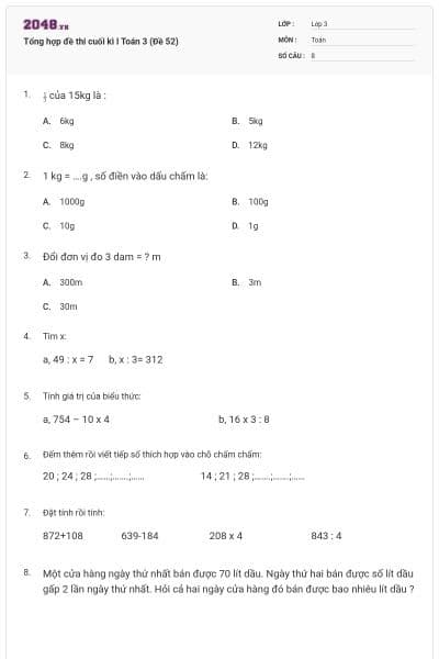 Tổng hợp đề thi cuối kì I Toán 3 (Đề 52)