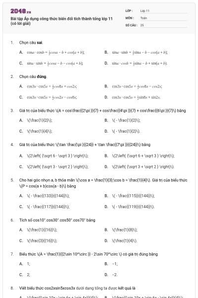 Bài tập Áp dụng công thức biến đổi tích thành tổng lớp 11 (có lời giải)