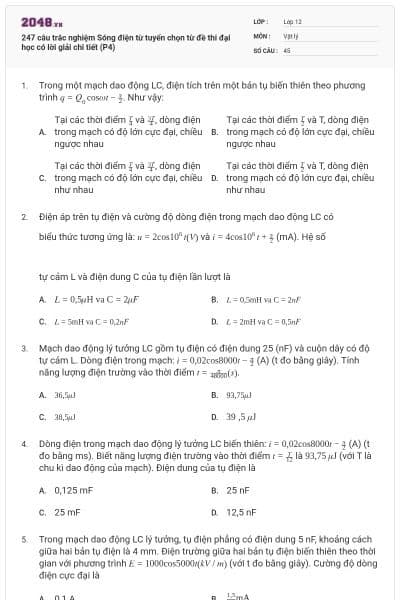247 câu trắc nghiệm Sóng điện từ tuyển chọn từ đề thi đại học có lời giải chi tiết (P4)