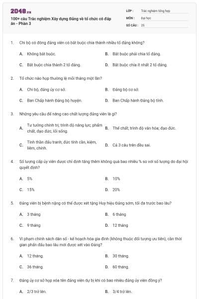 100+ câu Trắc nghiệm Xây dựng Đảng về tổ chức có đáp án - Phần 3