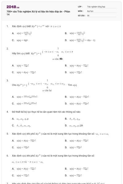 700+ câu Trắc nghiệm Xử lý số liệu tín hiệu đáp án - Phần 14