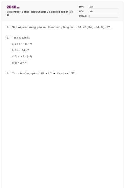 Đề kiểm tra 15 phút Toán 6 Chương 2 Số học có đáp án (Đề 3)