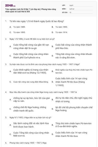 Trắc nghiệm Lịch Sử 8 Bài 7 (có đáp án): Phong trào công nhân quốc tế cuối thế kỉ XIX