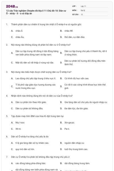 12 câu  Trắc nghiệm Chuyên đề Địa lí 11 Chủ đề 10: Dân cư Ô - xtrây - li - a có đáp án