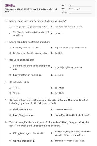 Trắc nghiệm GDCD 9 Bài 17 (có đáp án): Nghĩa vụ bảo vệ tổ quốc