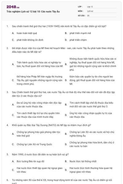Trắc nghiệm Lịch sử 12 bài 10: Các nước Tây Âu