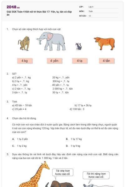 Giải SGK Toán 4 Kết nối tri thức Bài 17: Yến, tạ, tấn có đáp án