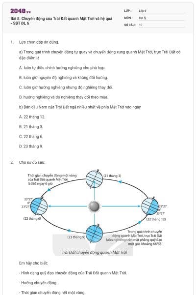 Bài 8: Chuyển động của Trái Đất quanh Mặt Trời và hệ quả - SBT ĐL 6