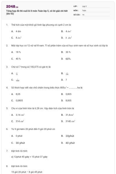 Tổng hợp đề thi cuối kì II môn Toán lớp 5, có lời giải chi tiết (Đề 43)