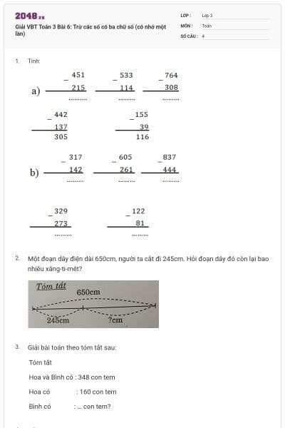 Giải VBT Toán 3 Bài 6: Trừ các số có ba chữ số (có nhớ một lần)