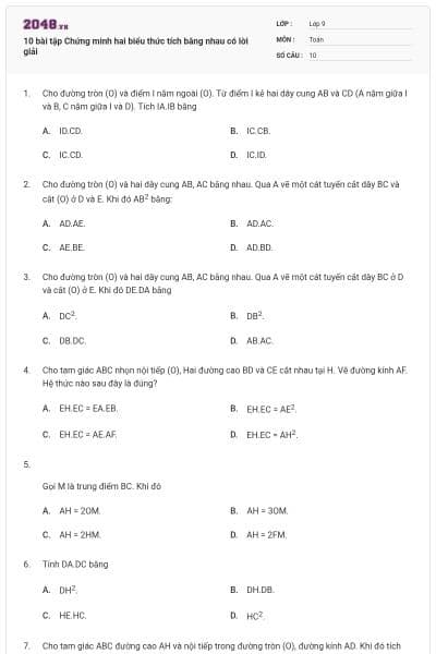 10 bài tập Chứng minh hai biểu thức tích bằng nhau có lời giải
