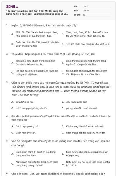 117 câu Trắc nghiệm Lịch Sử 12 Bài 21: Xây dựng Chủ nghĩa Xã hội ở miền Bắc - Đấu tranh chống Đế quốc Mĩ và chính quyền Sài Gòn ở miền Nam (1954-1965) (P1) có đáp án